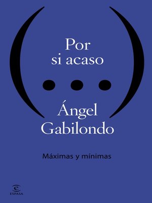 cover image of Por si acaso. Máximas y mínimas